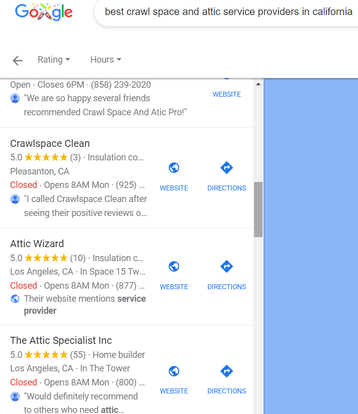 Attic Projects claims it is “California’s #1 Crawl Space And Attic Service Provider” yet in this Google search, Attic Projects does not appear as a 5.0-rated company, unlike several competitors. 